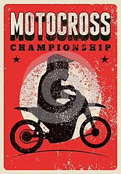 Motocross Championship typographical vintage grunge style poster. Silhouette of a motocross rider on a motorcycle. Retro vector il
